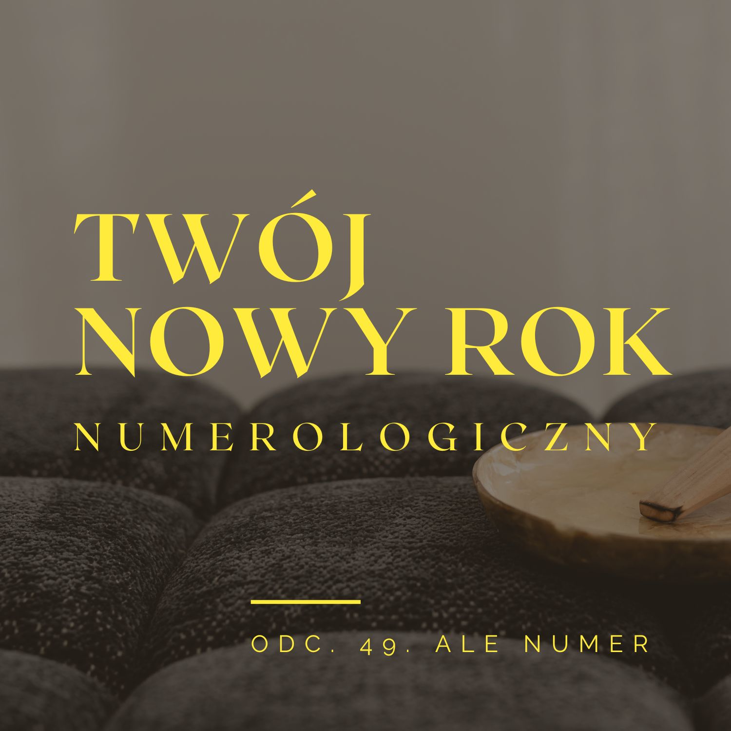 Twój nowy rok numerologiczny